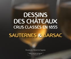 DESSINS DES CHATEAUX DES CRUS CLASSEES DE SAUTERNES ET BARSAC